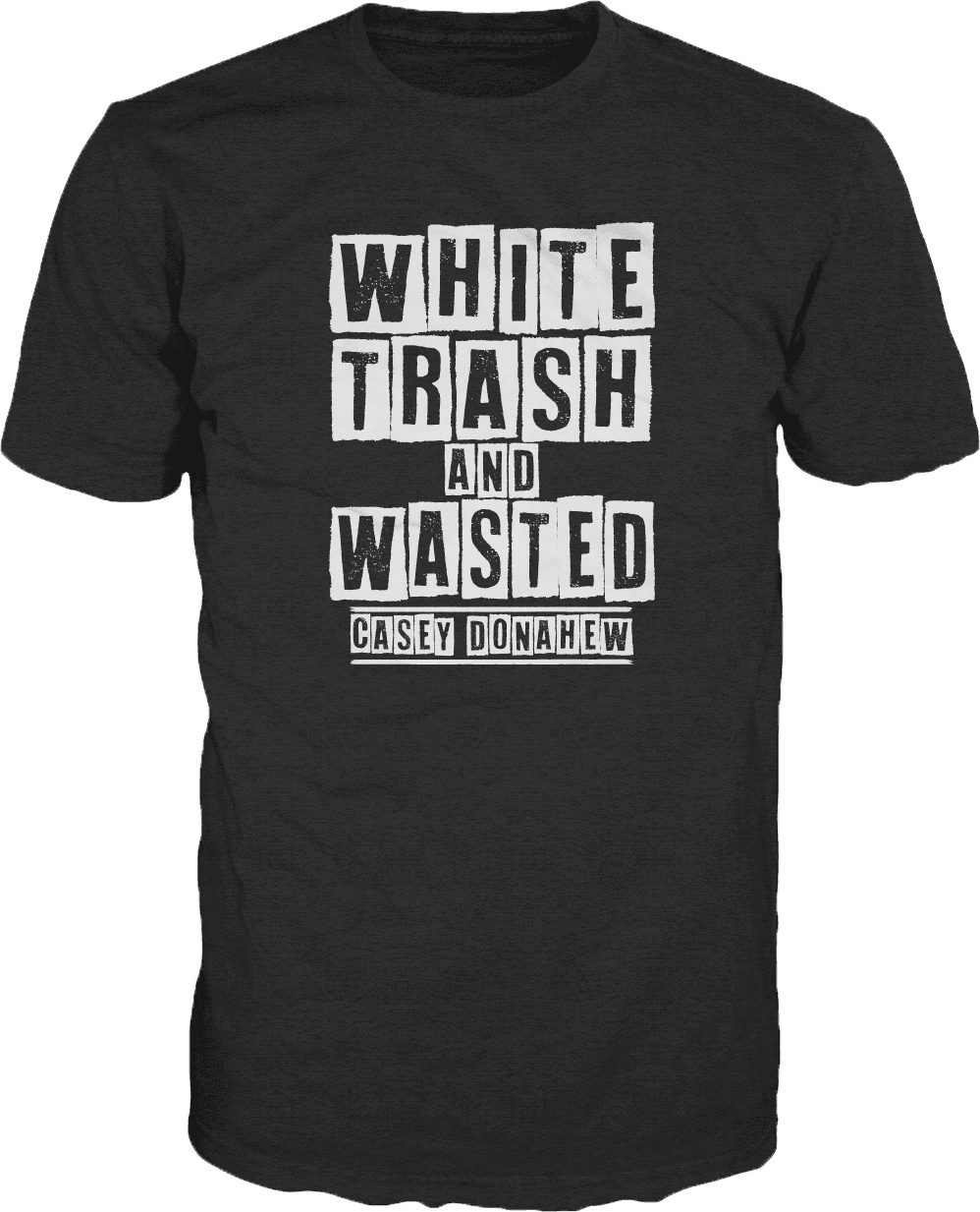 White Trash And Wasted Tee